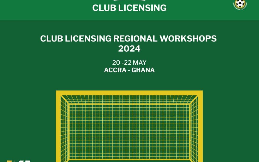 CAF Club Licensing Regional Workshop Commences in Accra