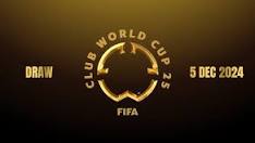 FIFA Club World Cup Draw Set to Unveil Exciting Matchups